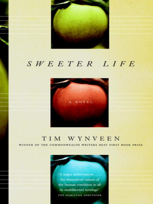 Title details for Sweeter Life by Tim Wynveen - Available